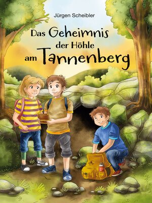 cover image of Das Geheimnis der Höhle am Tannenberg